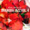 Noël Akchoté - Bhangra Jazz, Vol. 4